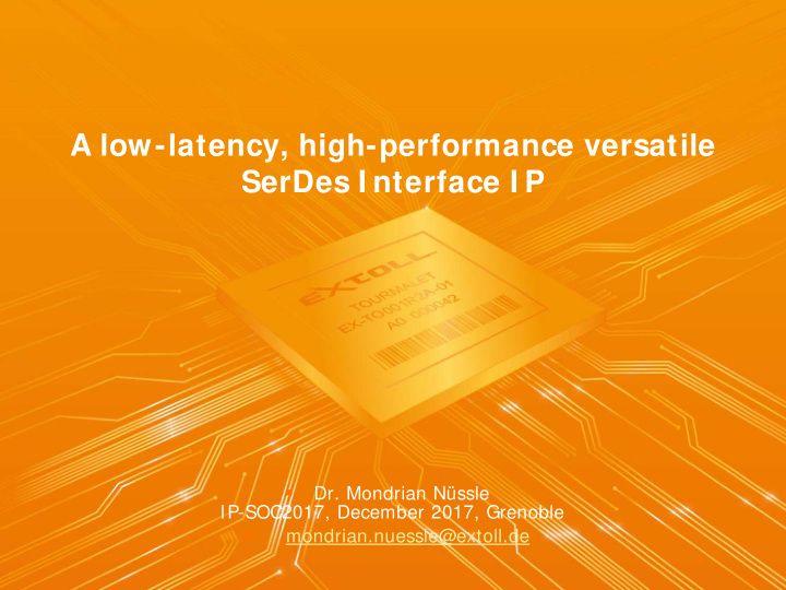 a low latency high performance versatile serdes i