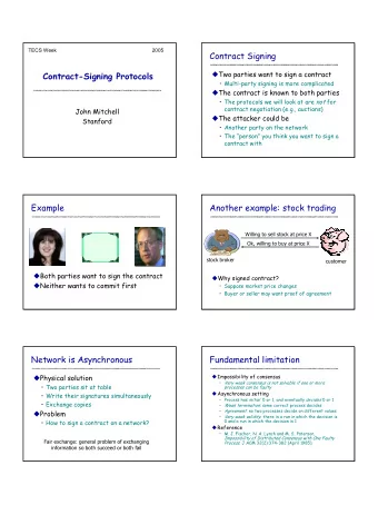 1  FLP Partial Intuition  Implication for fair exchange  Quote from paper:  Need a trusted