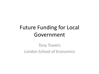 Government  Tony Travers  London School of Economics The governments key policy  Deficit