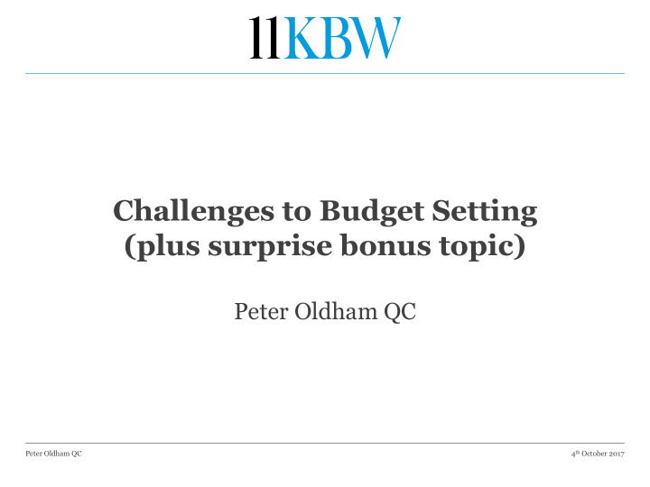 challenges to budget setting plus surprise bonus topic