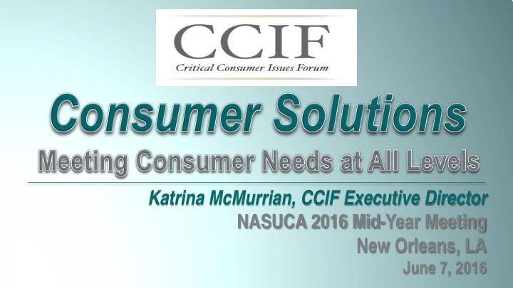 katrina mcmurrian ccif executive director nasuca 2016 mid