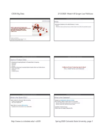 CS535 Big Data  2/12/2020  Week 4-B Sangmi Lee Pallickara  CS535 Big Data | Computer Science |
