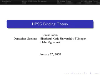 HPSG Binding Theory  David Lahm  Deutsches Seminar - Eberhard Karls Universit  at T  ubingen