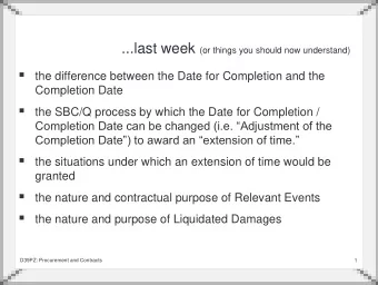 Unit 10: Contract Administration:  Loss and Expense  D39PZ: Procurement and Contracts  2  2  Claims