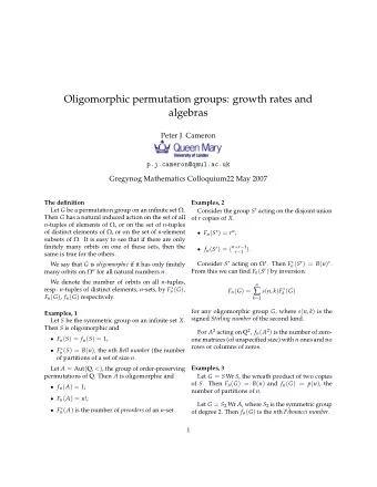 Oligomorphic permutation groups: growth rates and  algebras  Peter J. Cameron