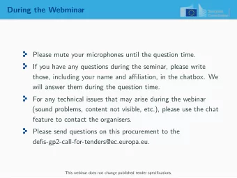 During the Webminar  Please mute your microphones until the question time.  If you have any