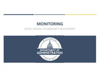 MONITORING DEHCR   BUREAU  OF  COMMUNITY  DEVELOPMENT MONITORING  PROCESS  On