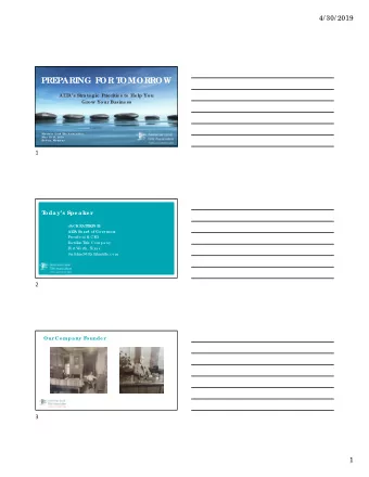 PRE  PARING F  OR T  OMORROW  AL  T  As Stra te g ic  Prioritie s to He lp You  Grow Your Busine