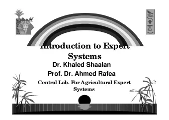 Introduction to Expert  Introduction to Expert  Systems  Systems  Dr. Khaled Shaalan  Prof. Dr.