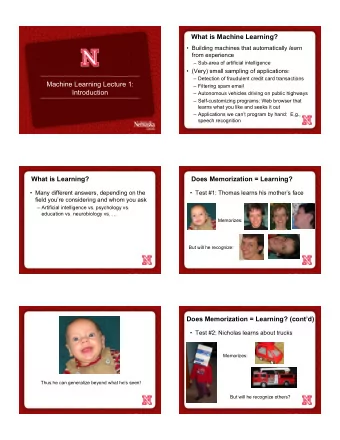 Introduction  Autonomous vehicles driving on public highways  Self-customizing programs: Web