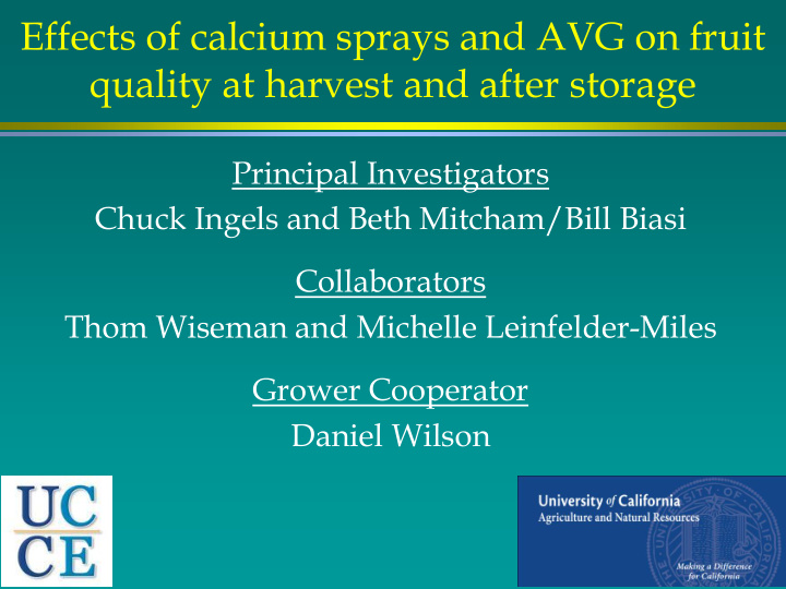 effects of calcium sprays and avg on fruit quality at