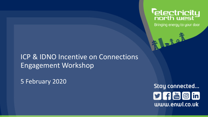 icp idno incentive on connections engagement workshop