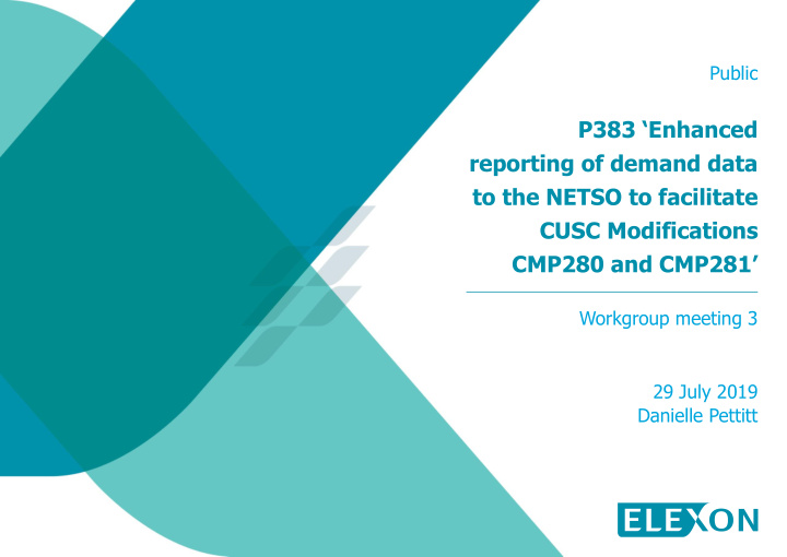 p383 enhanced reporting of demand data to the netso to