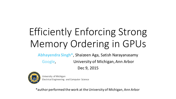 efficiently enforcing strong memory ordering in gpus