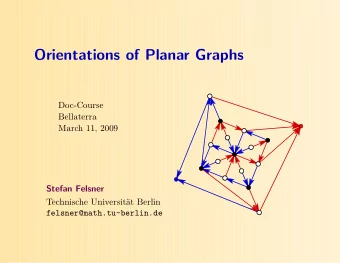 Orientations of Planar Graphs  Doc-Course  Bellaterra  March 11, 2009  Stefan Felsner  Technische