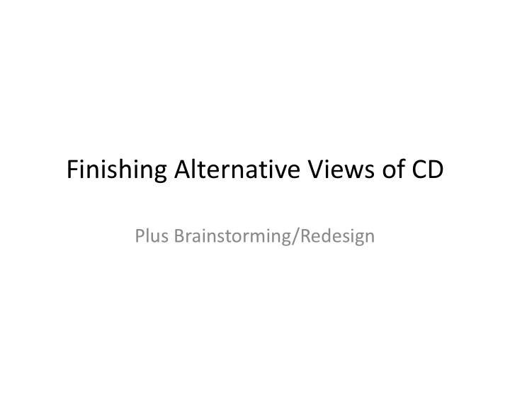 finishing alternative views of cd