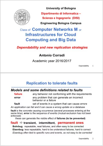 Infrastructures for Cloud  Computing and Big Data  Dependability and new replication strategies
