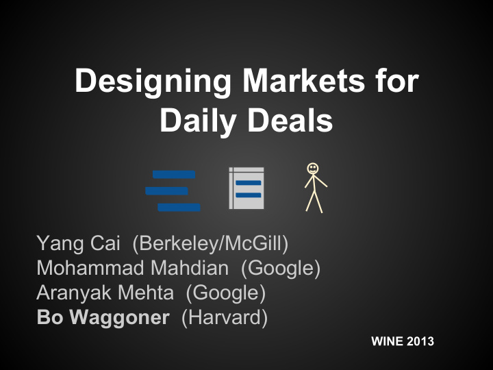 designing markets for daily deals
