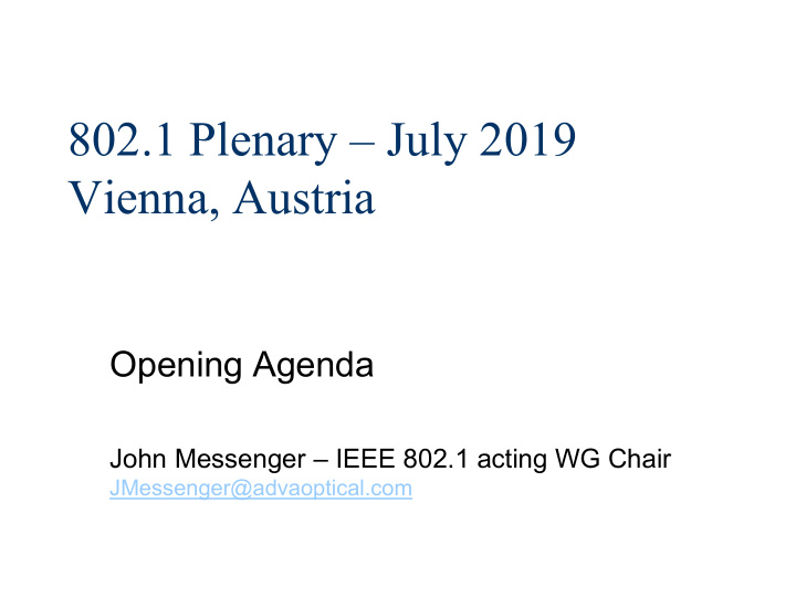 802 1 plenary july 2019 vienna austria