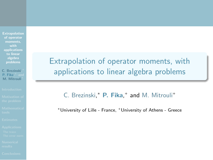 extrapolation of operator moments with