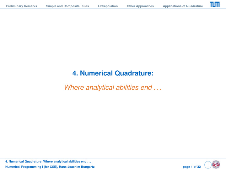 4 numerical quadrature where analytical abilities end
