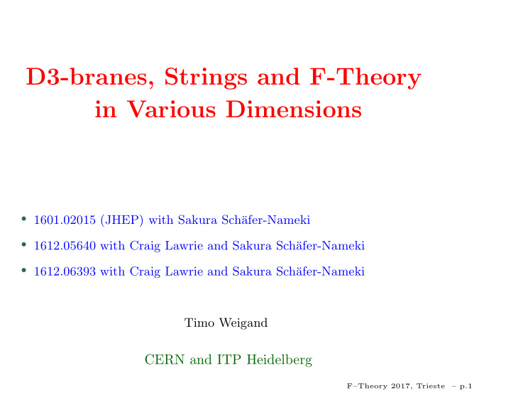 d3 branes strings and f theory in various dimensions