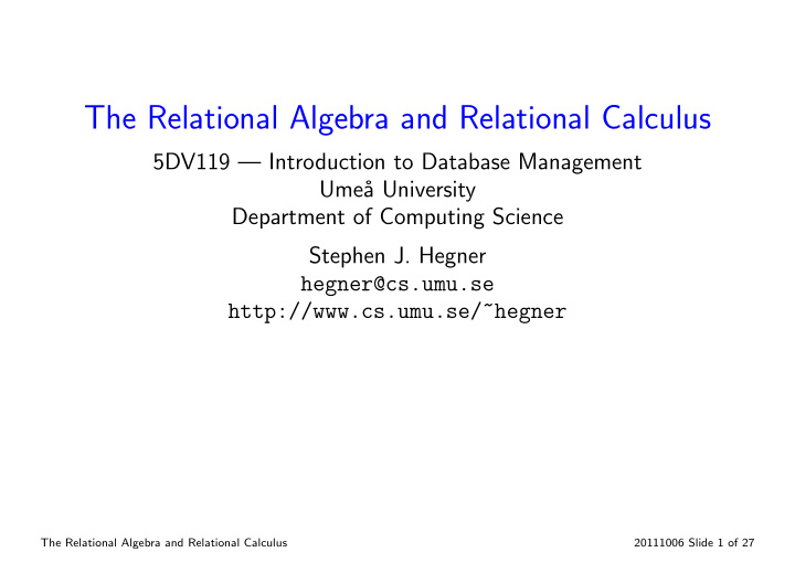 the relational algebra and relational calculus