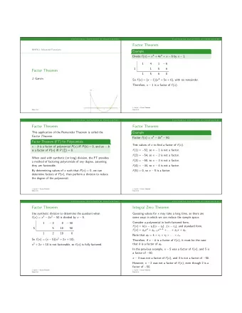 Factor Theorem  MHF4U: Advanced Functions  Example Divide f ( x ) = x 3 + 4 x 2 + x  6 by x