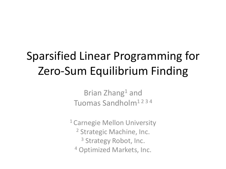 sparsified linear programming for zero sum equilibrium