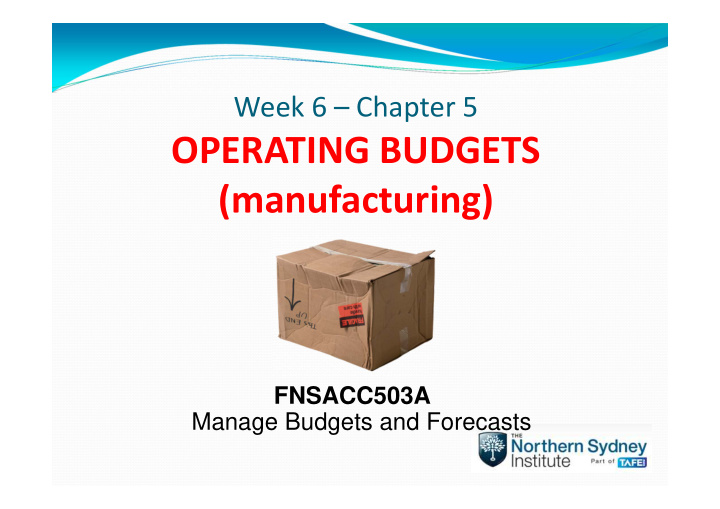 operating budgets manufacturing