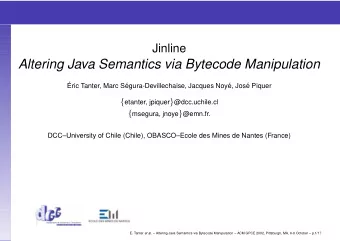 Altering Java Semantics via Bytecode Manipulation    Eric Tanter, Marc S  egura-Devillechaise,