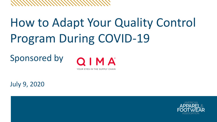 how to adapt your quality control program during covid 19