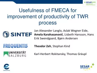improvement of productivity of TWR  process  Jan Alexander Langlo, Aslak Wegner Eide, Amela