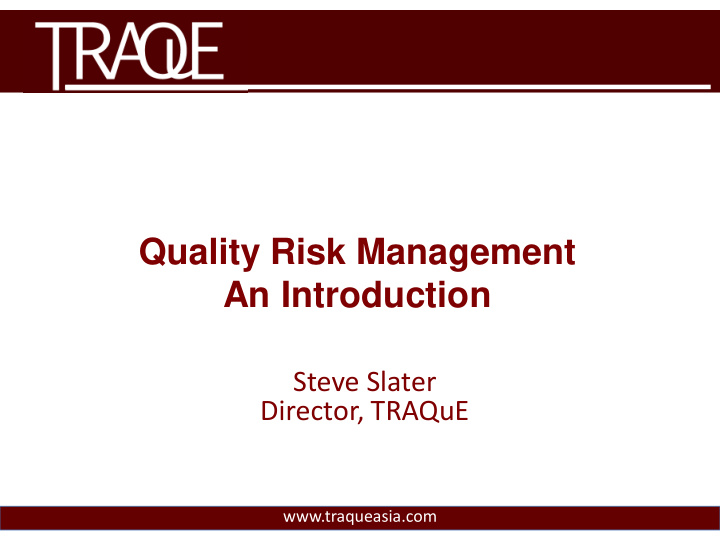 quality risk management an introduction