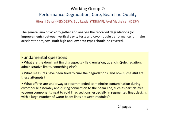 working group 2 performance degradation cure beamline