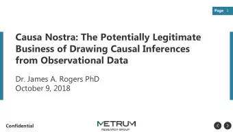 Causa Nostra: The Potentially Legitimate  Business of Drawing Causal Inferences  from Observational