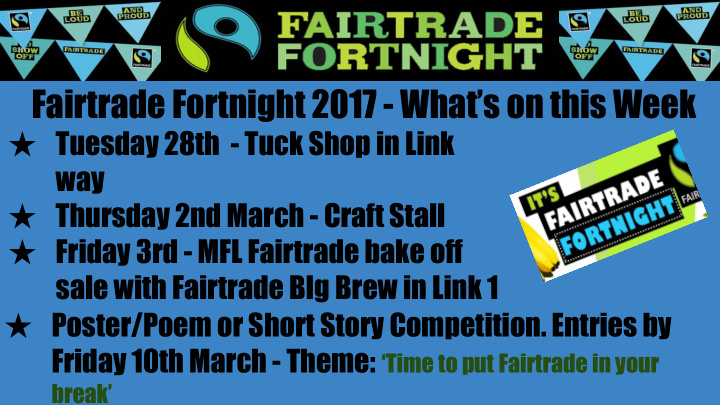 fairtrade fortnight 2017 what s on this week
