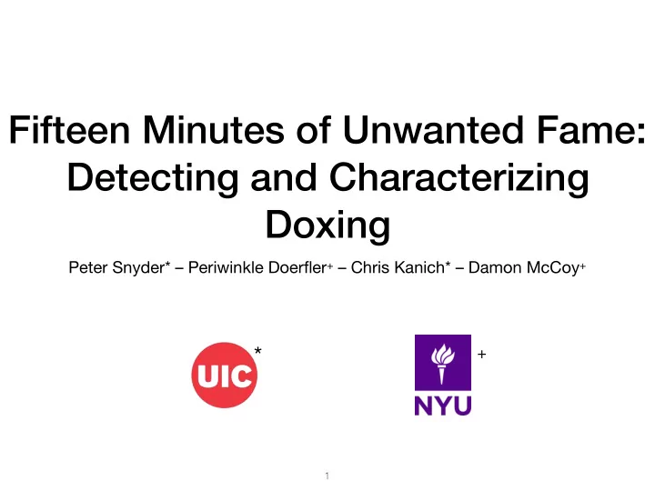 fifteen minutes of unwanted fame detecting and