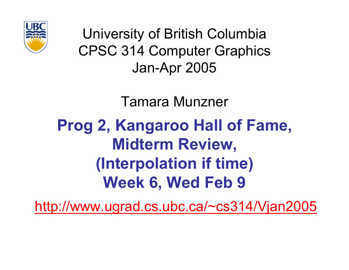 prog 2 kangaroo hall of fame midterm review interpolation