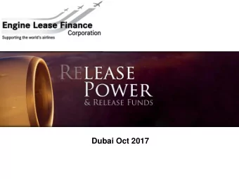 Sales Update  Dubai Oct 2017  Engine Leasing  Introduction to ELF  The market  Market size