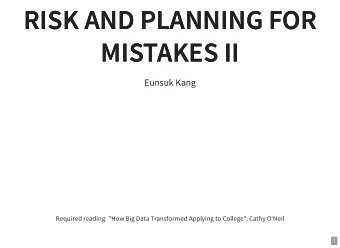 RISK AND PLANNING FOR  RISK AND PLANNING FOR  MISTAKES II  MISTAKES II  Eunsuk Kang  Required