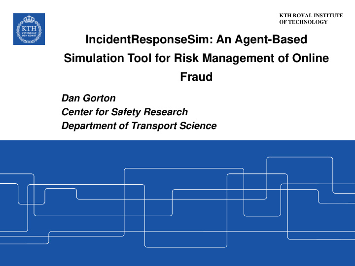 incidentresponsesim an agent based simulation tool for