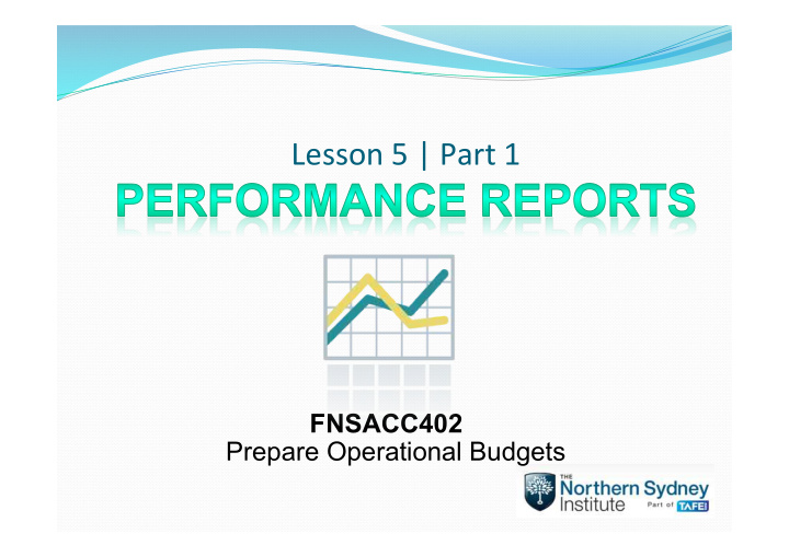 fnsacc402 prepare operational budgets by the end of part