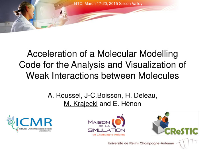 acceleration of a molecular modelling code for the