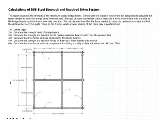 Calculations of DSS Steel Strength and Required Drive System  This report examines the strength of