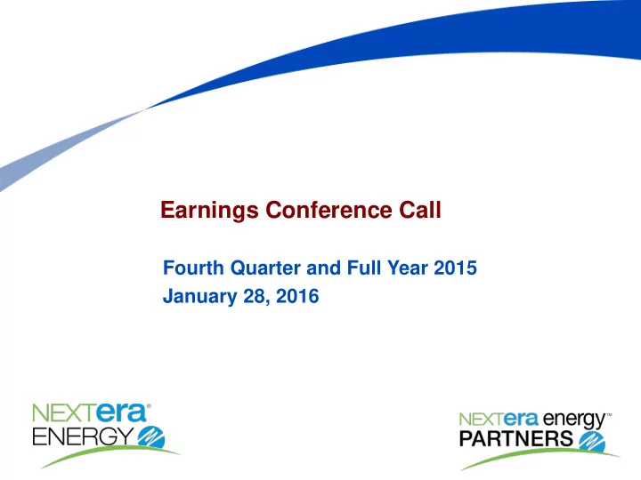 earnings conference call fourth quarter and full year