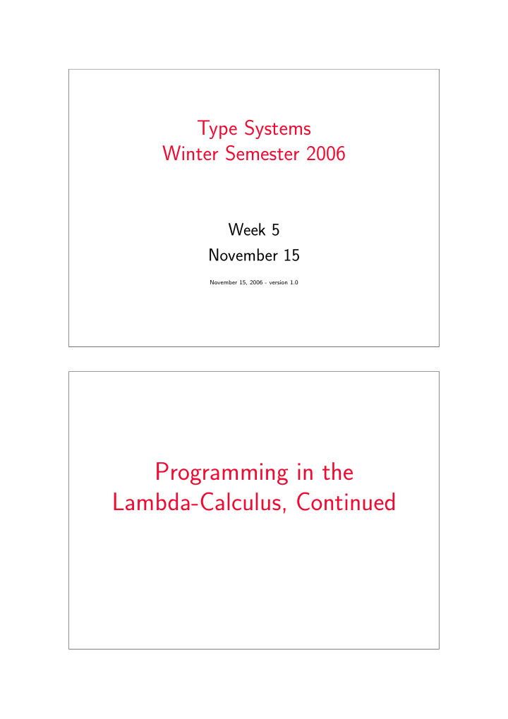 programming in the lambda calculus continued testing