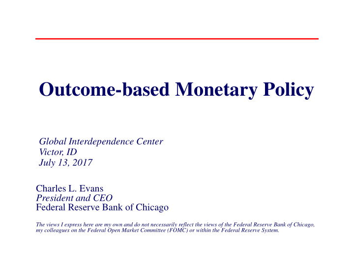 outcome based monetary policy
