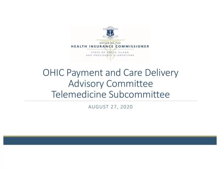 ohic payment and care delivery advisory committee