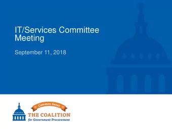 IT/Services Committee  Meeting  September 11, 2018  Agenda  Guest Speaker: Stephanie Shutt, MAS